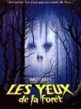 Affiche du film Les Yeux de la Forêt