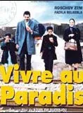 Affiche du film Vivre au paradis