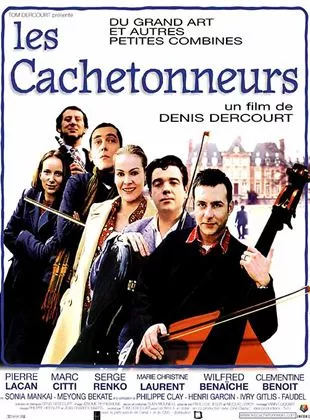 Affiche du film Les cachetonneurs