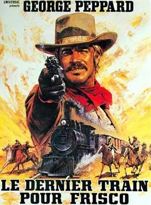 Affiche du film Le Dernier train pour Frisco