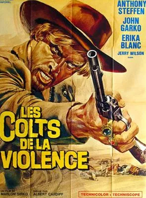Affiche du film Les Colts de la violence