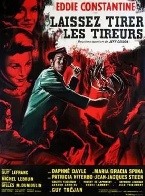 Affiche du film Laissez tirer les tireurs