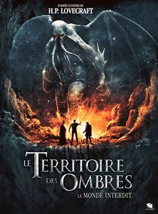 Affiche du film Le Territoire des Ombres : Le Monde Interdit