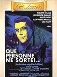 Affiche du film Que personne ne sorte