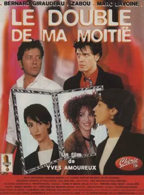 Affiche du film Le double de ma moitié