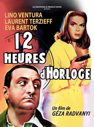 Affiche du film Douze heures d'horloge
