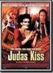 Affiche du film Judas Kiss