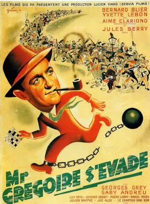 Affiche du film Monsieur Grégoire s'évade