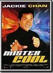 Affiche du film Mister Cool - Mr Nice guy