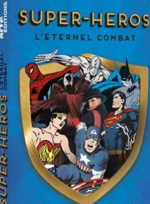 Affiche du film Super-héros : l'éternel combat