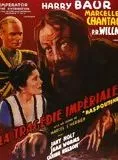 Affiche du film La Tragédie impériale