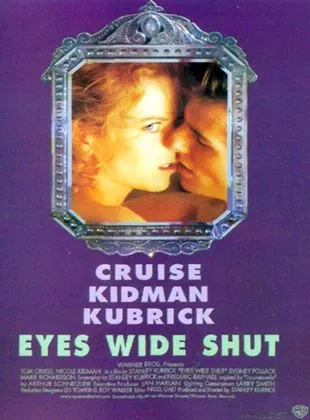 Eyes Wide Shut Eyes Wide Shut