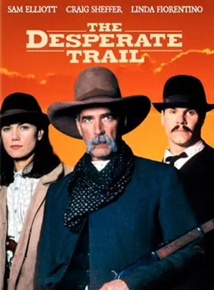 Affiche du film The Desperate Trail