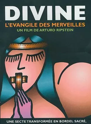 Affiche du film Divine, l'evangile des merveilles