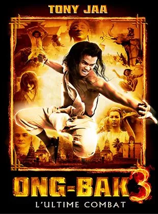 Affiche du film Ong-bak 3 - L'ultime combat