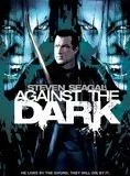 Affiche du film Against the dark