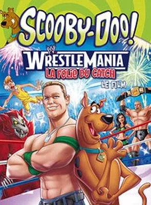 Affiche du film Scooby-Doo! WrestleMania - La folie du catch, le film