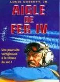 Affiche du film Aigle de fer IV