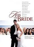 Affiche du film Embrassez la mariée !