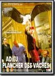 Affiche du film Adieu, plancher des vaches !