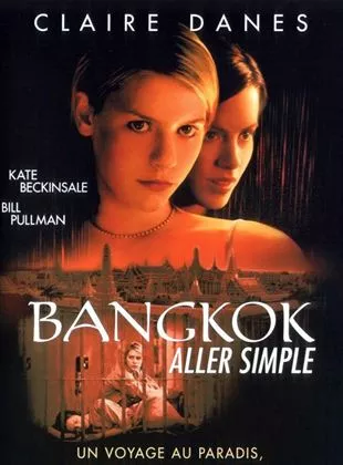 Affiche du film Bangkok, aller simple