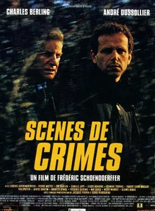 Affiche du film Scènes de crimes