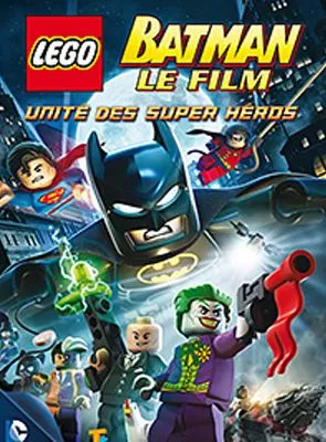 Affiche du film LEGO Batman : le film - Unité des supers héros DC Comics