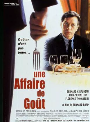 Affiche du film Une Affaire de Gout