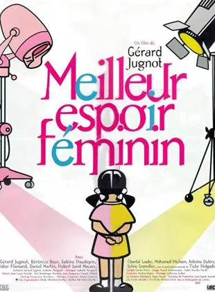 Affiche du film Meilleur Espoir Feminin