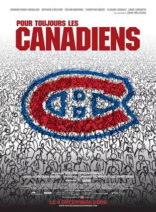 Affiche du film Pour Toujours Les Canadiens