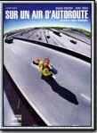 Affiche du film Sur un air d'autoroute