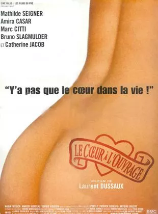 Affiche du film Le Coeur à l'ouvrage