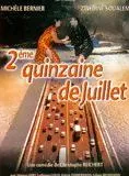Affiche du film 2ème quinzaine de juillet