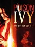 Affiche du film Poison Ivy: The Secret Society