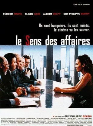 Affiche du film Le sens des affaires