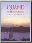 Affiche du film Quand tu me reviendras