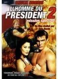 Affiche du film L'Homme du président : mission spéciale