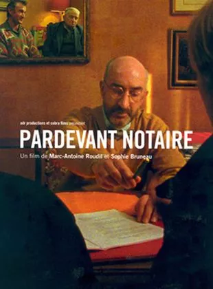 Affiche du film Pardevant notaire