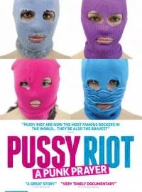 Affiche du film Pussy Riot : A Punk Prayer