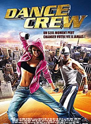 Affiche du film Dance Crew