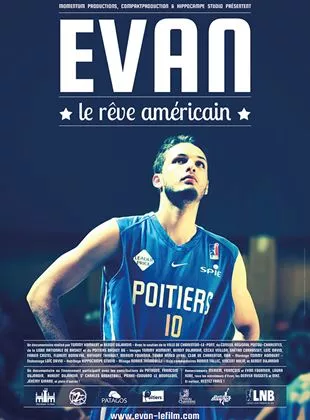 Affiche du film Evan, le rêve américain