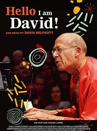 Affiche du film Hello, I am David - Eine Reise mit David Helfgott