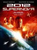 Affiche du film 2012 : Supernova