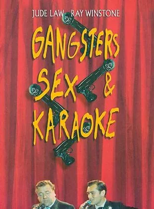 Affiche du film Gangsters, Sex & Karaoke