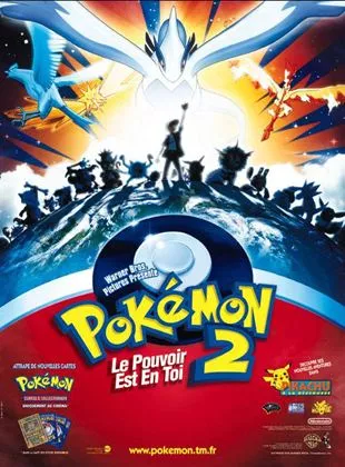 Affiche du film Pokémon 2, le pouvoir est en toi