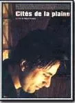 Affiche du film Cités de la plaine