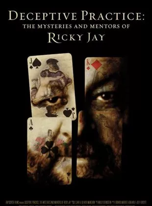 Affiche du film Deceptive Practices: The Mysteries and Mentors of Ricky Jay