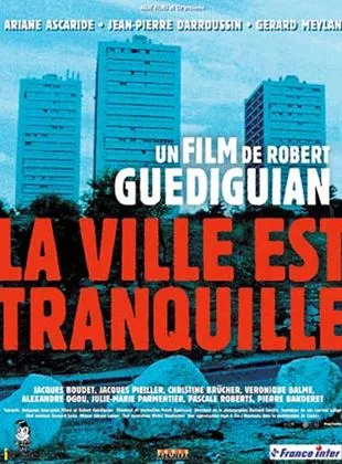 Affiche du film La Ville est tranquille
