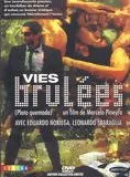 Affiche du film Vies brûlées