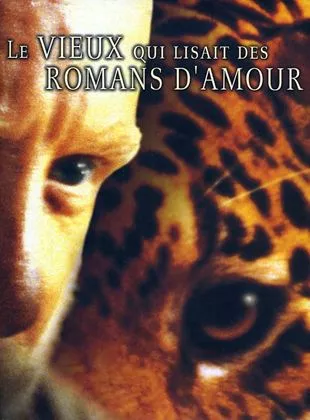 Affiche du film Le Vieux qui lisait des romans d'amour